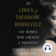 The Loves of Theodore Roosevelt