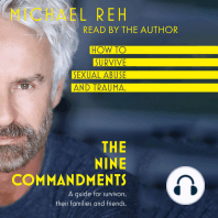 The Nine Commandments - How to survive sexual abuse , A guide for survivors, their family and friends (unabridged)