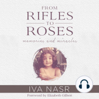 From Rifles to Roses