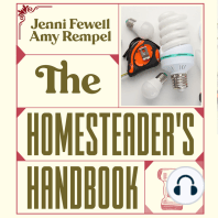 The Homesteader's Handbook