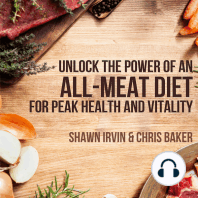 Unlock the Power of an All-Meat Diet