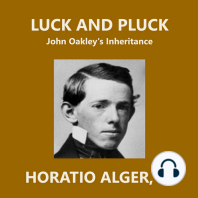 Luck and Pluck