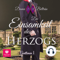 Die Einsamkeit des Herzogs (Mit einer Frauenstimme)