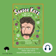 Sandor Katz and the Tiny Wild