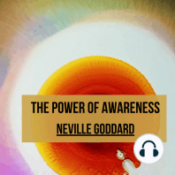 THE POWER OF AWARENESS