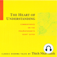 The Heart of Understanding: Commentaries on the Prajñaparamita Heart Sutra