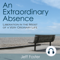 An Extraordinary Absence: Liberation in the Midst of a Very Ordinary Life