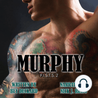 Murphy, F.I.S.T.S. #2