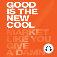 Good Is the New Cool