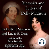 Memoirs and Letters of Dolly Madison