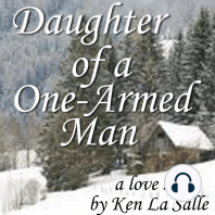 Daughter of a One-Armed Man