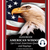 American Wisdom - 750 Great American Quotes and Sayings