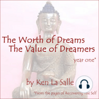 The Worth of Dreams The Value of Dreamers