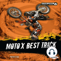Moto X Best Trick