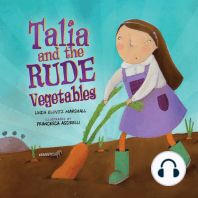 Talia and the Rude Vegetables