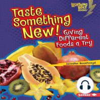 Taste Something New!