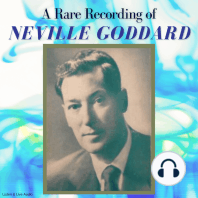 A Rare Recording of Neville Goddard