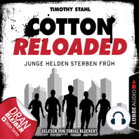 Cotton Reloaded, Folge 47