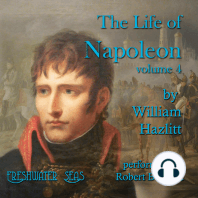 The Life of Napoleon volume 4