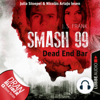 Dead End Bar - Smash99, Folge 5 (Ungekürzt)