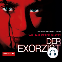 Der Exorzist (Ungekürzt)