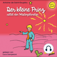 Der kleine Prinz rettet den Wüstenplaneten - Der kleine Prinz, Band 9 (Ungekürzt)