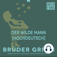 Der wilde Mann (Hochdeutsch)