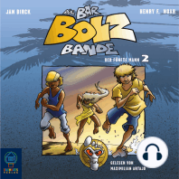 Die Bar-Bolz-Bande, Folge 2