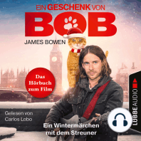 Ein Geschenk von Bob - Ein Wintermärchen mit dem Streuner