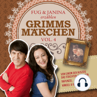 Fug und Janina lesen Grimms Märchen, Vol. 4
