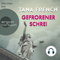 Gefrorener Schrei (Gekürzte Lesung)