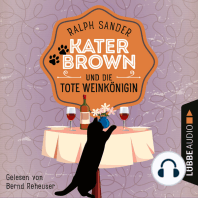 Kater Brown und die tote Weinkönigin - Ein Kater Brown-Krimi, Teil 2