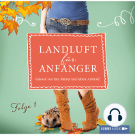 Landluft für Anfänger, Folge 1