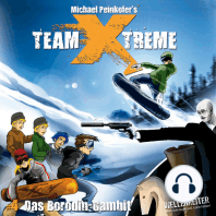 Team X-Treme, Folge 4