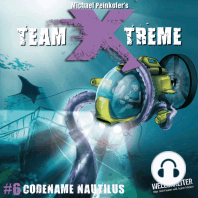 Team X-Treme, Folge 6
