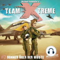 Team X-Treme, Folge 7