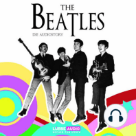 The Beatles - Die Audiostory