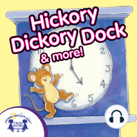 Hickory Dickory Dock & More