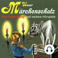 Unser Märchenschatz, Das Feuerzeug