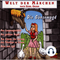 Welt der Märchen, Die Gänsemagd