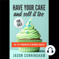 Have Your Cake And Sell It Too