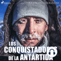 Los conquistadores de la Antártida