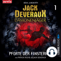 Pforte der Finsternis - Jack Deveraux Dämonenjäger 1 (Inszenierte Lesung)