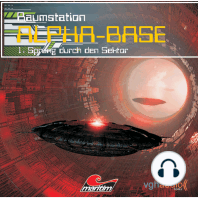 Raumstation Alpha-Base, Folge 1