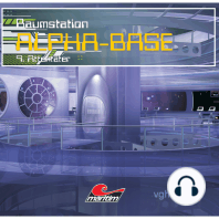 Raumstation Alpha-Base, Folge 9