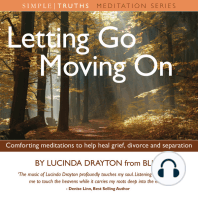 Letting Go, Moving On