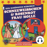 Schneeweißchen & Rosenrot / Frau Holle