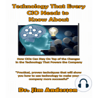 Technology That Every CIO Needs to Know About