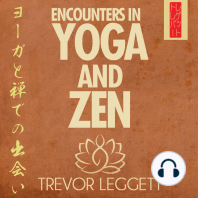 Encounters in Yoga and Zen