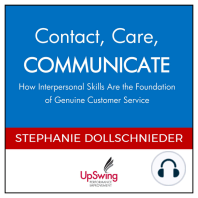 Contact, Care, COMMUNICATE